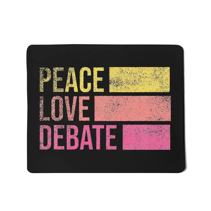 Debate Team Gifts Peace Love Debate Vintage Funny Debate Mousepad