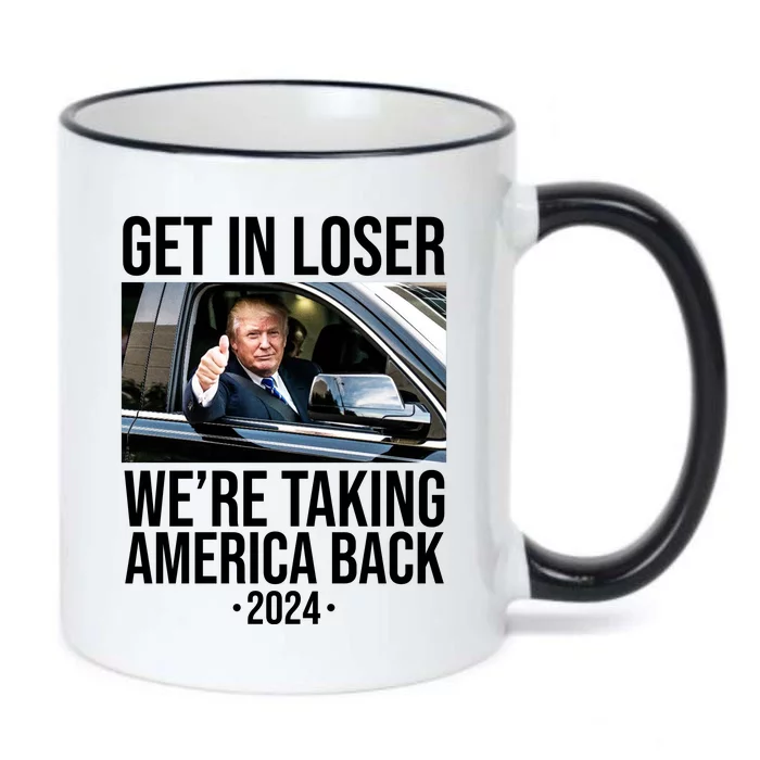 Donald Trump Get In Loser Were Taking America Back 2024 Black Color Changing Mug