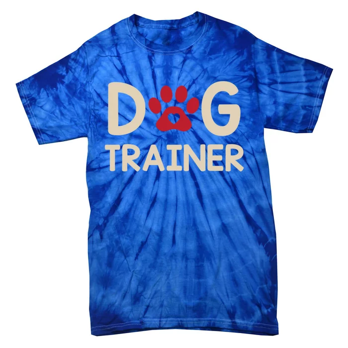 Dog Trainer Gift Tie-Dye T-Shirt