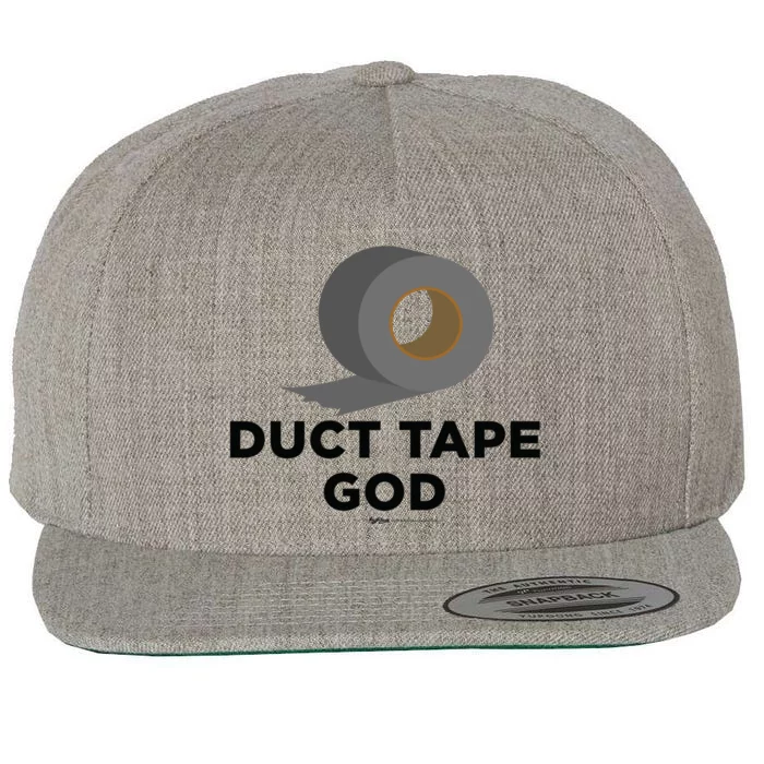 Duct Tape God Handy And Carpenter Gift Wool Snapback Cap