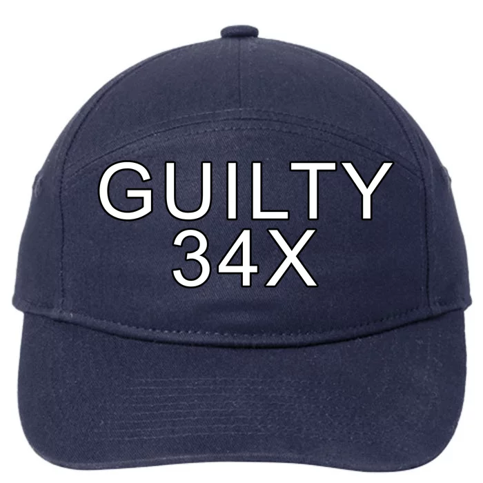 Donald Trump Guilty On 34 Counts 7-Panel Snapback Hat