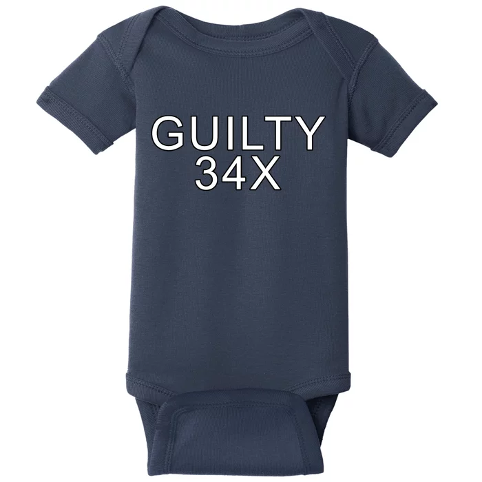 Donald Trump Guilty On 34 Counts Baby Bodysuit