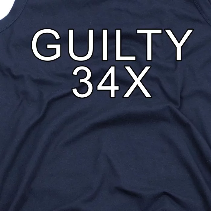 Donald Trump Guilty On 34 Counts Tank Top