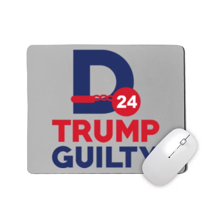 Donald Trump Guilty 24 Political Mousepad