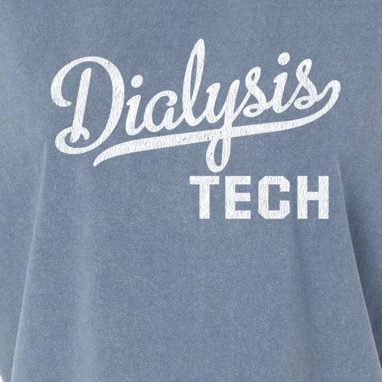 Dialysis Tech Gift Dialysis Technician Gift Garment-Dyed Women's Muscle Tee