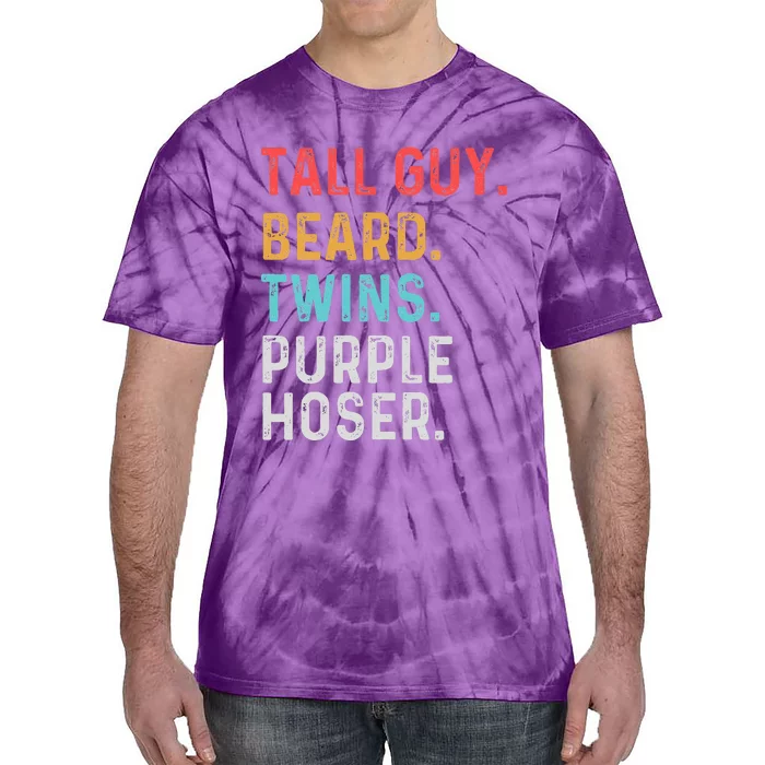 dude tall guy beard twins purple hoser Perfect Tie-Dye T-Shirt