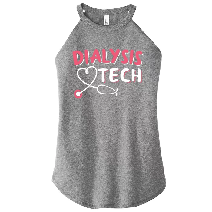 Dialysis Technician Gift Dialysis Tech Gift Women’s Perfect Tri Rocker Tank