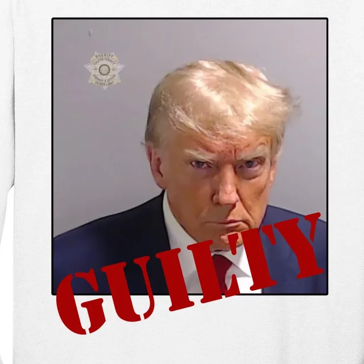 Donald Trump Guilty Mugshot Tall Long Sleeve T-Shirt