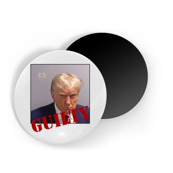 Donald Trump Guilty Mugshot Magnet