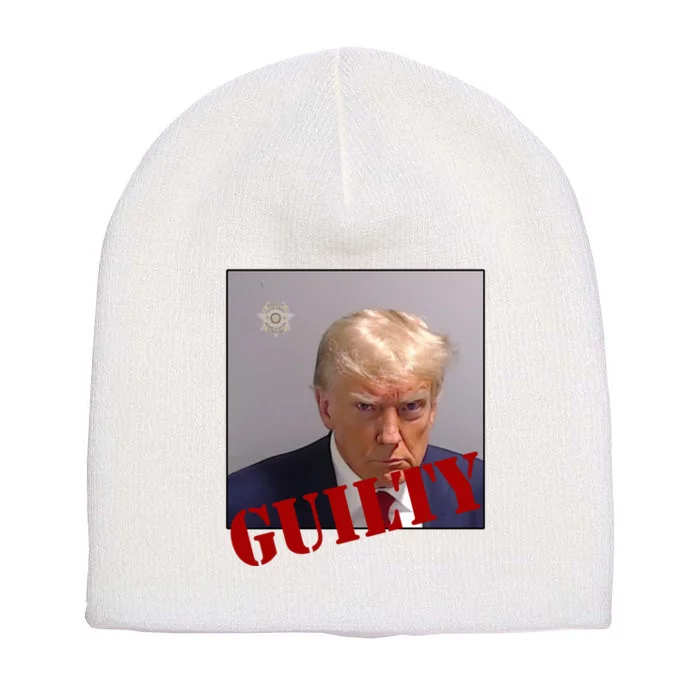 Donald Trump Guilty Mugshot Short Acrylic Beanie