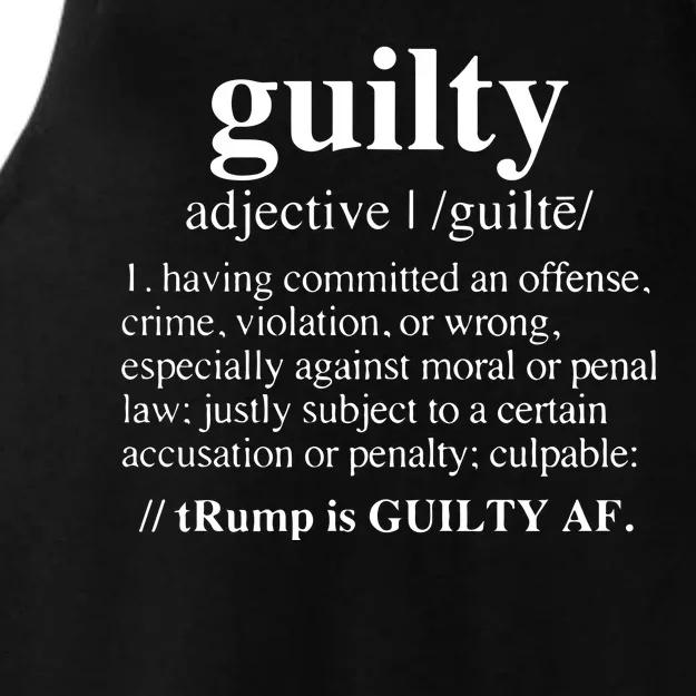 Donald Trump Guilty Definition Felony Ladies Tri-Blend Wicking Tank