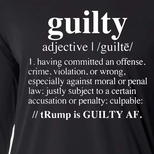 Donald Trump Guilty Definition Felony Cooling Performance Long Sleeve Crew