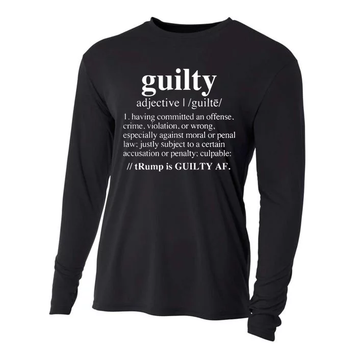 Donald Trump Guilty Definition Felony Cooling Performance Long Sleeve Crew