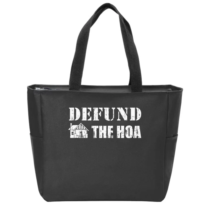 Defund The HOA Zip Tote Bag