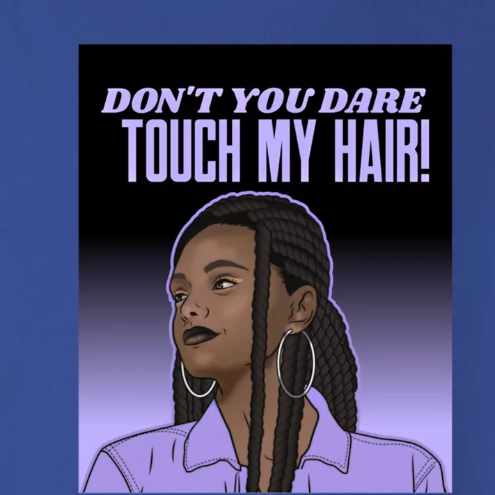 Dont Touch Hair Braids Black Respect Brown Sista Gift Toddler Long Sleeve Shirt