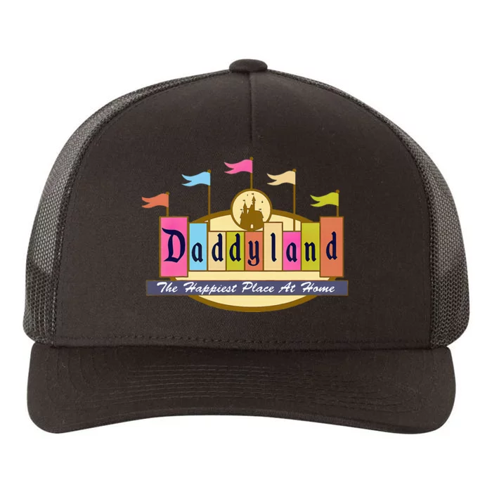 Daddyland The Happiest Place At Home Yupoong Adult 5-Panel Trucker Hat