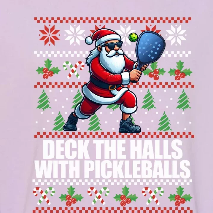 DECK THE HALLS PICKLE BALLS Ugly Christmas Pickleball Garment-Dyed Sweatshirt