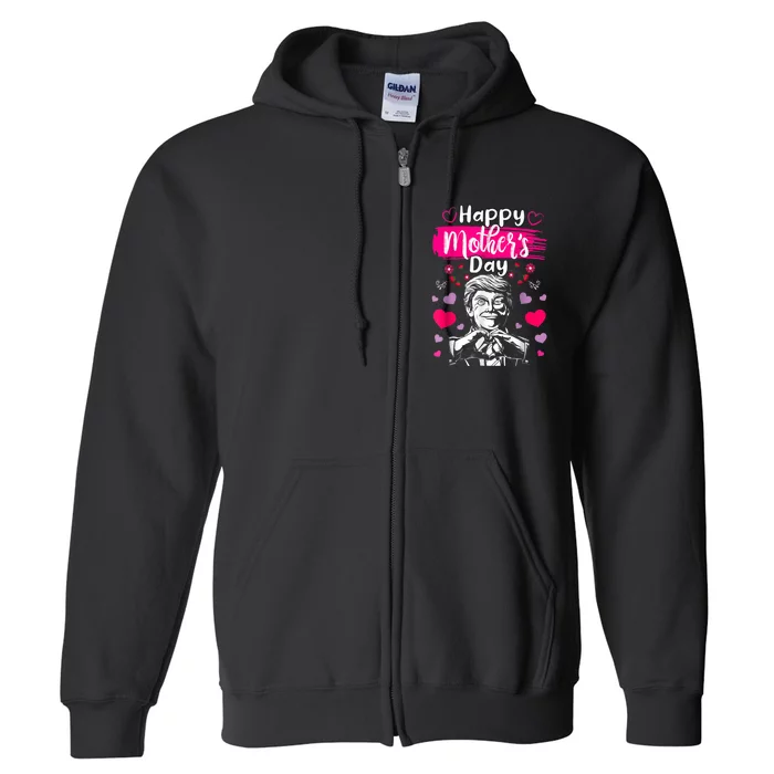 Donald Trump Happy MotherS Day Conservative Mom For Trump Full Zip Hoodie