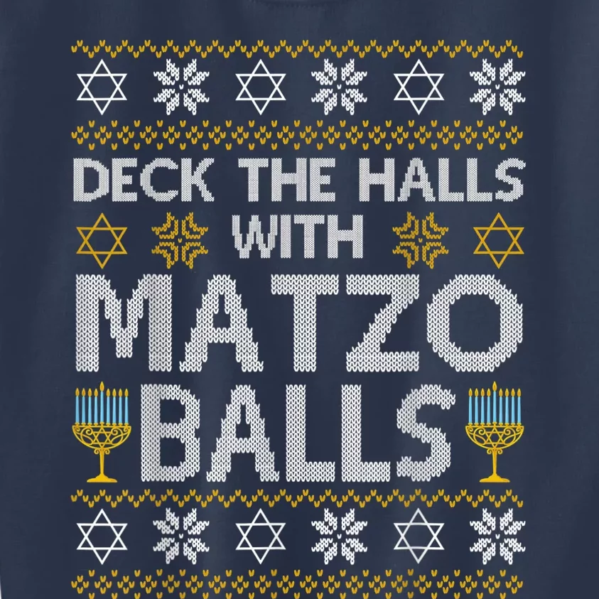 Deck The Halls With Matzo Balls Chanukkah Ugly Hanukkah Kids Sweatshirt