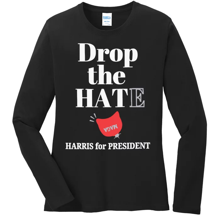 Drop The Hate Drop The Hat Harris For President Ladies Long Sleeve Shirt