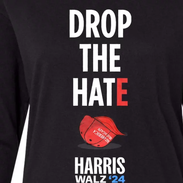 Drop The Hate No Maga Hat Vote Kamala Harris Tim Walz 24 Womens Cotton Relaxed Long Sleeve T-Shirt