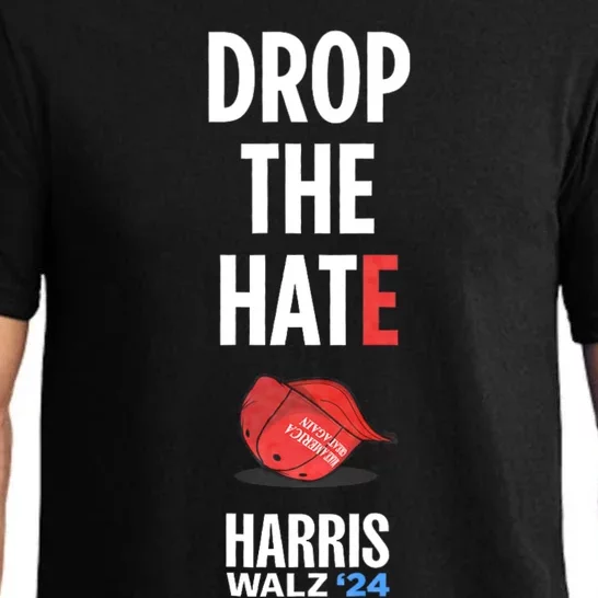 Drop The Hate No Maga Hat Vote Kamala Harris Tim Walz 24 Pajama Set