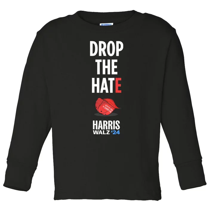 Drop The Hate No Maga Hat Vote Kamala Harris Tim Walz 24 Toddler Long Sleeve Shirt