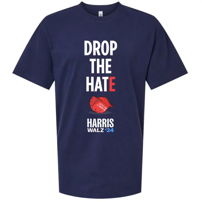 Drop The Hate No Maga Hat Vote Kamala Harris Tim Walz 24 Sueded Cloud Jersey T-Shirt