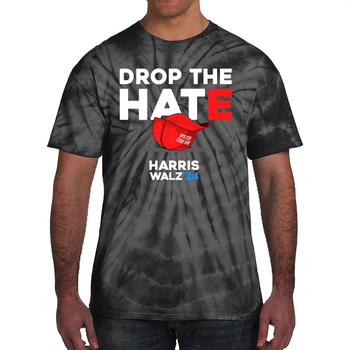 Drop The Hate Us President 2024 Vote Kamala Harris Tim Walz Tie-Dye T-Shirt