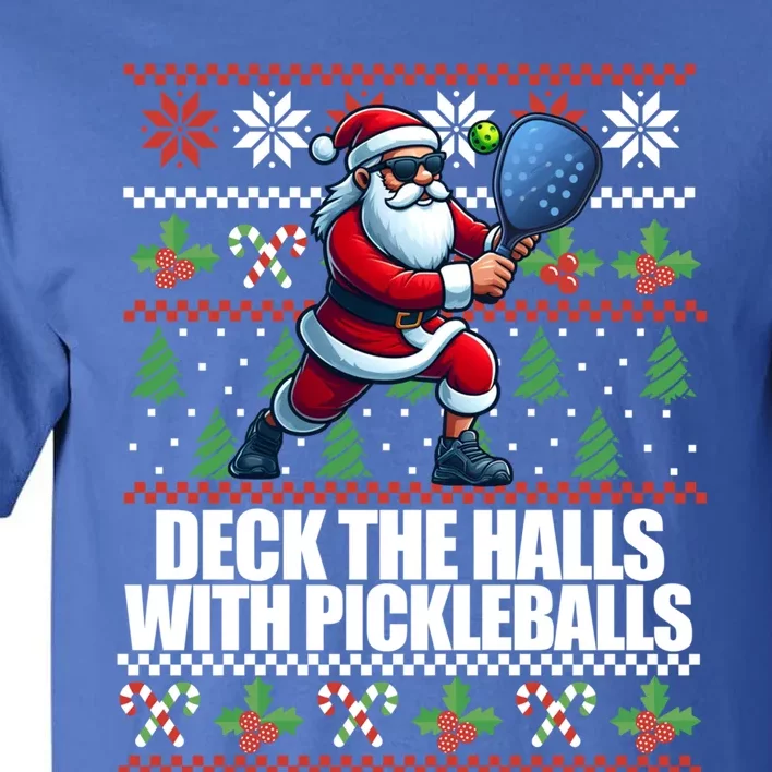 Deck The Halls Pickle Balls Ugly Christmas Pickleball Memes Funny Gift Tall T-Shirt