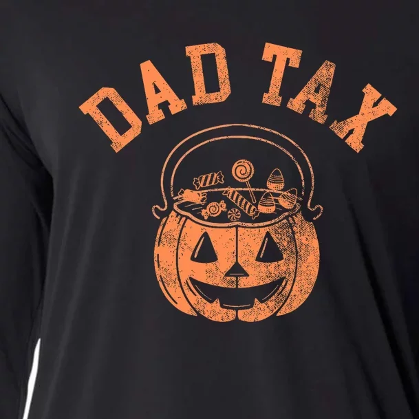 Dad Tax Halloween Trick Or Treat Candy Pumkin Dad Joke Cooling Performance Long Sleeve Crew