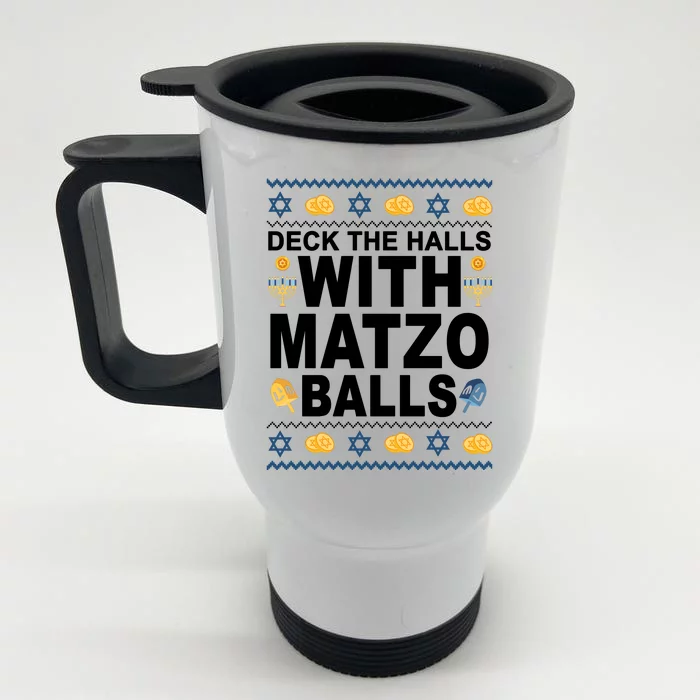 Deck The Halls With Matzo Balls Jewish Front & Back Stainless Steel Travel Mug