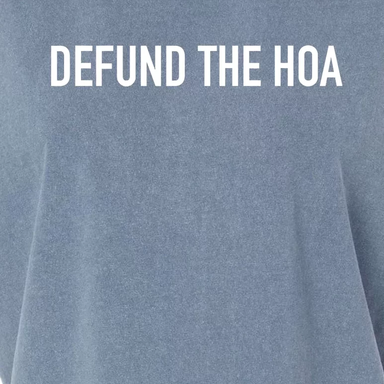 Defund The HOA Garment-Dyed Women's Muscle Tee