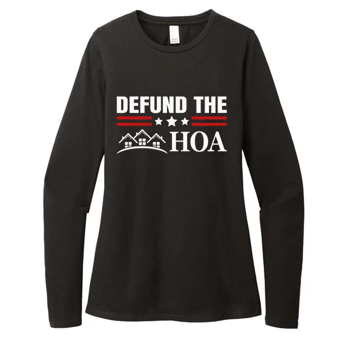 DEFUND THE HOA Homeowners Association Womens CVC Long Sleeve Shirt