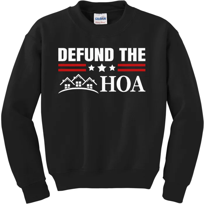 DEFUND THE HOA Homeowners Association Kids Sweatshirt