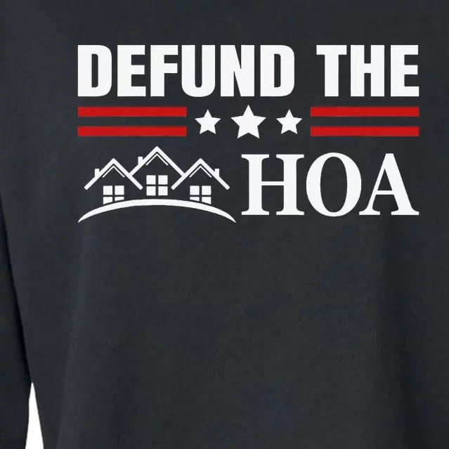 DEFUND THE HOA Homeowners Association Cropped Pullover Crew