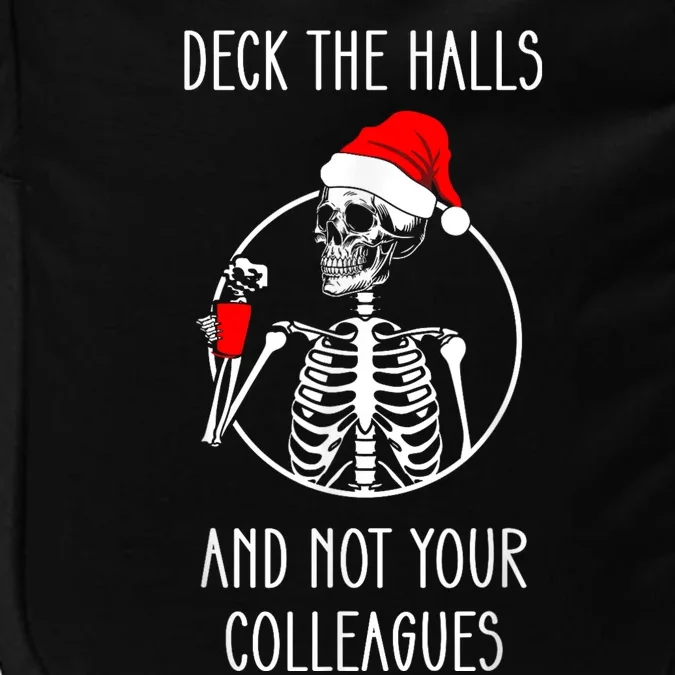 Deck The Halls And Not Your Colleagues Merry Christmas Impact Tech Backpack