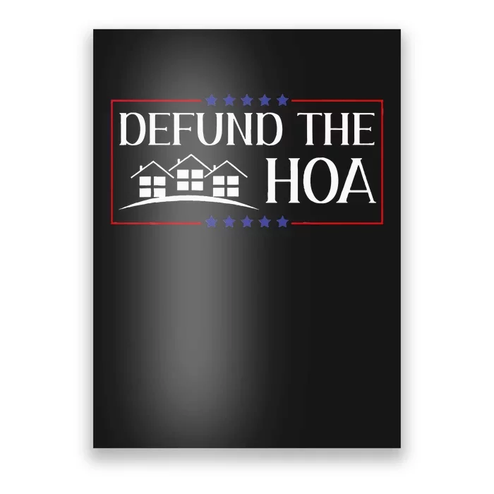 DEFUND THE HOA Homeowners Association Social Justice Design Poster