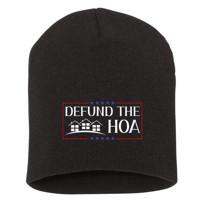 DEFUND THE HOA Homeowners Association Social Justice Design Short Acrylic Beanie