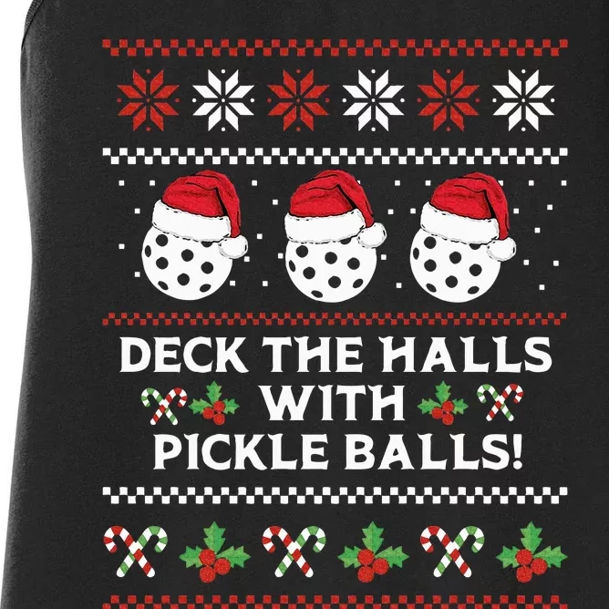 DECK THE HALLS PICKLE BALLS Ugly Christmas Pickleball Women's Racerback Tank