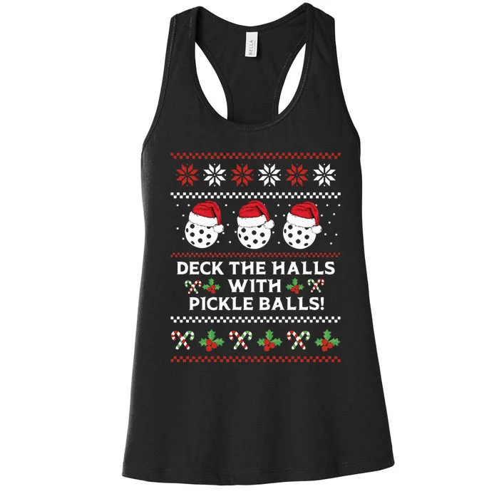 DECK THE HALLS PICKLE BALLS Ugly Christmas Pickleball Women's Racerback Tank