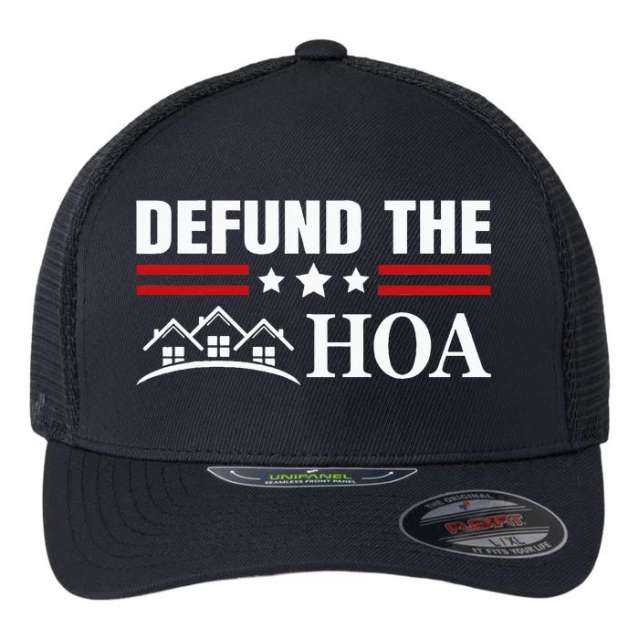 DEFUND THE HOA Homeowners Association Flexfit Unipanel Trucker Cap