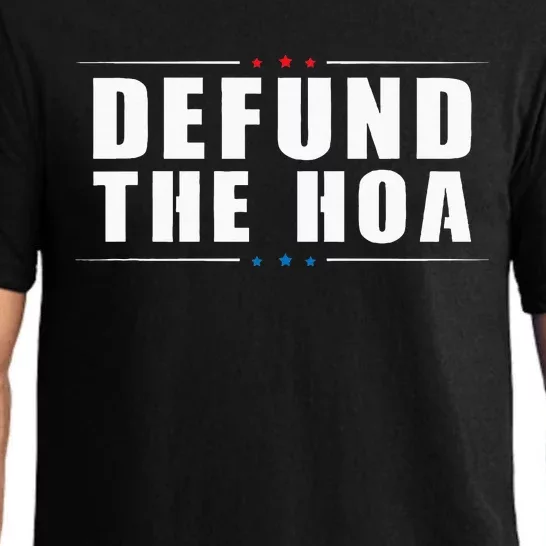 Defund The Hoa Anti Home Owners Association Pajama Set