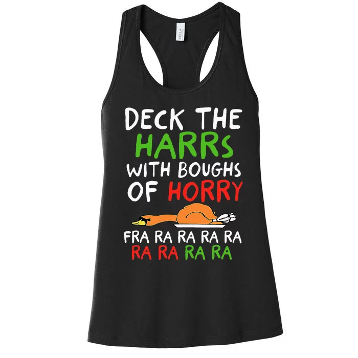 Deck The Harrs With Boughs Of Horry Fra Ra Ra Ra Goose Xmas Women's Racerback Tank