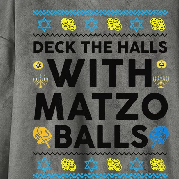 Deck The Halls With Matzo Balls Ugly Hanukkah Happy Jewish Hooded Wearable Blanket