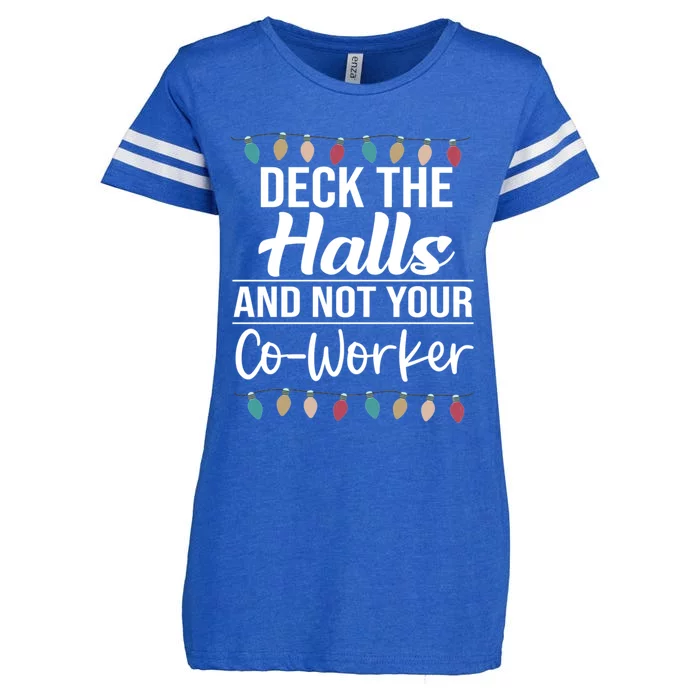 Deck The Halls And Not Your Coworker Enza Ladies Jersey Football T-Shirt