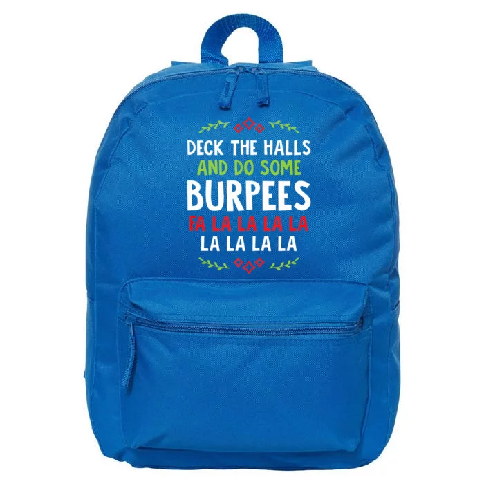 Decks The Halls And Do Some Burpees Christmas Gym Workout 16 in Basic Backpack