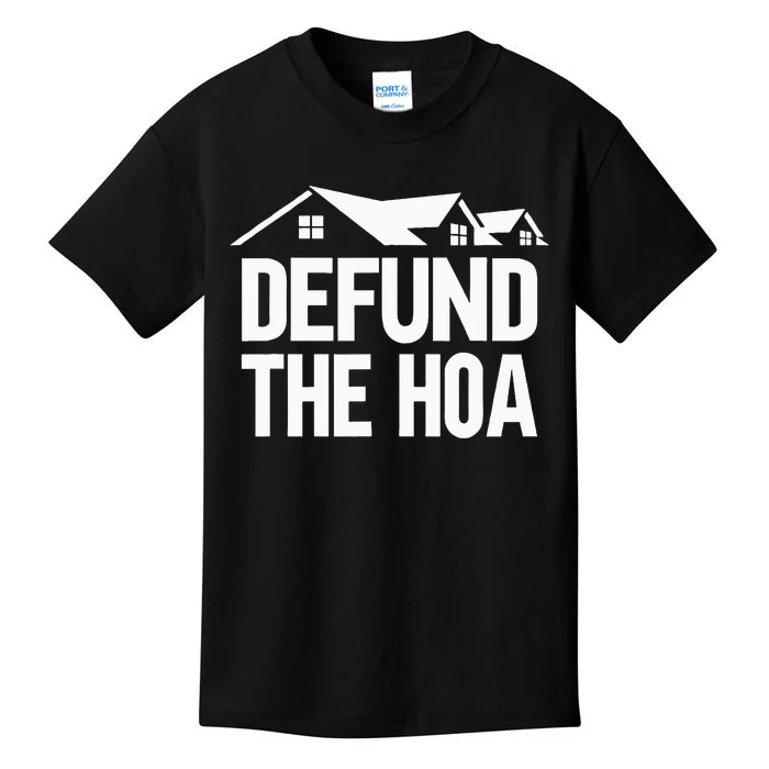 Defund The Hoa Kids T-Shirt