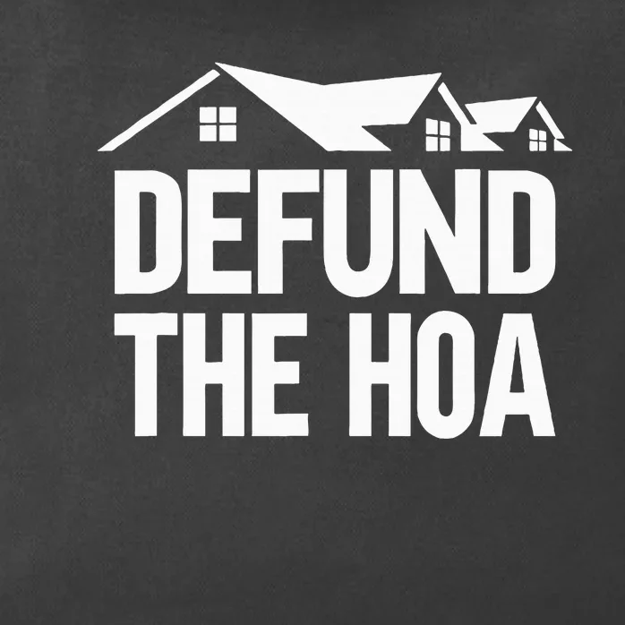 Defund The Hoa Zip Tote Bag