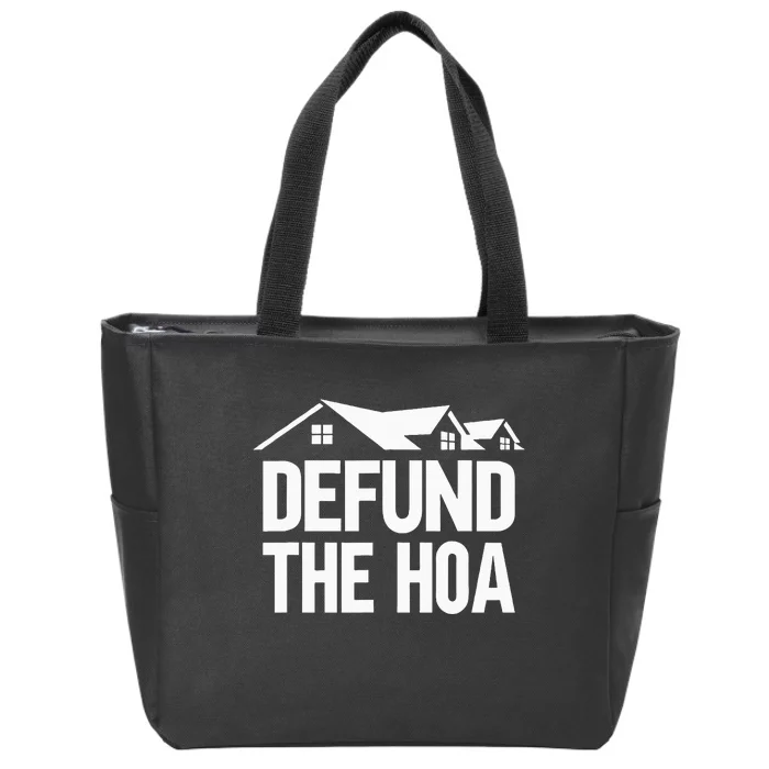 Defund The Hoa Zip Tote Bag